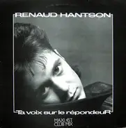 Renaud Hantson - Ta Voix Sur Le Répondeur