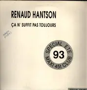 Renaud Hantson - Ça N'Suffit Pas Toujours