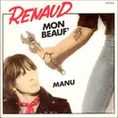 7inch Vinyl Single - Renaud - Mon Beauf' / Manu