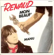 7inch Vinyl Single - Renaud - Mon Beauf' / Manu