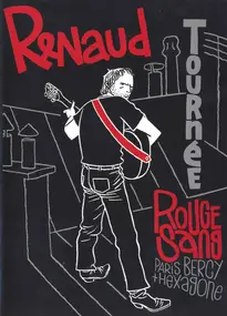 Renaud - Tournée Rouge Sang Paris Bercy + Hexagone