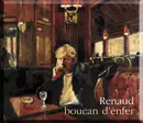 CD - Renaud - Boucan D'Enfer