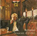 CD - Renaud - Boucan D'enfer