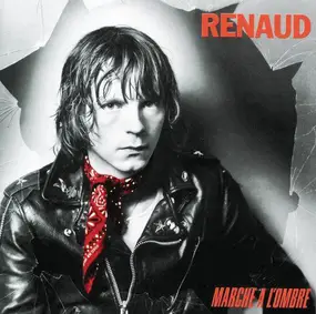 Renaud - Marche à l'ombre