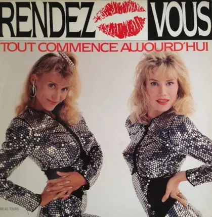 Rendez-Vous - Tout Commence Aujourd'Hui