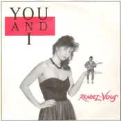 Rendez-Vous - You and I