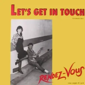 Rendez-Vous - Let's Get In Touch