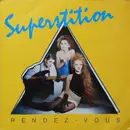 12inch Vinyl Single - Rendez-Vous - Superstition