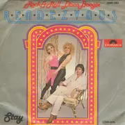 7'' - Rendez-Vous - Rock & Roll Disco Boogie / Stay