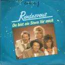 7inch Vinyl Single - Rendezvous - Du Bist Ein Stern Für Mich