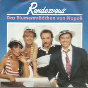 Rendezvous - Das Blumenmädchen Von Napoli