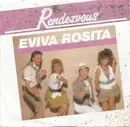 7inch Vinyl Single - Rendezvous - Eviva Rosita