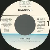 Rendezvous - C'est La Vie