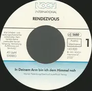 7inch Vinyl Single - Rendezvous - In Deinem Arm Bin Ich Dem Himmel Nah