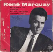 7inch Vinyl Single - René Marquay - Moi, Je Pense À Vous