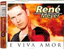 CD Single - René Meyer - E Viva Amor