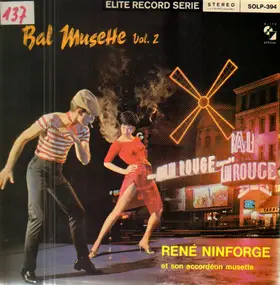 René Ninforge - Bal Musette Vol. 2