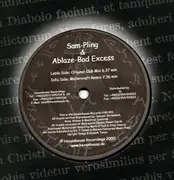 12inch Vinyl Single - Rene Ablaze & Sam-Pling - Bad Excess