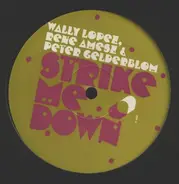 René Amesz & Peter Gelderblom Wally Lopez - Strike Me Down