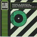 7inch Vinyl Single - René & Angela With Kurtis Blow - Save Your Love (For #1)