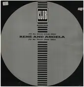 René & Angela - I'll Be Good (Remixes)