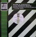 12'' - Rene & Angela - Save Your Love (For #1)