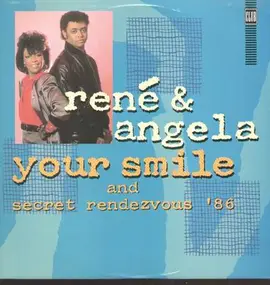 René & Angela - Your Smile And Secret Rendezvous '86