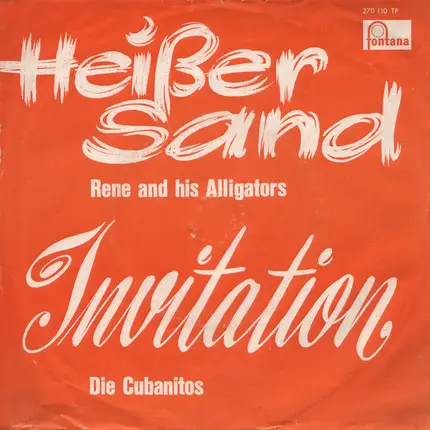 René And His Alligators / Die Cubanitos - Heißer Sand / Invitation