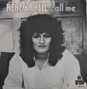 7inch Vinyl Single - Rene Arnell - Call Me / Paying my Dues