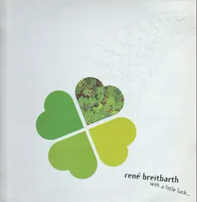 René Breitbarth - WITH A LITTLE LUCK