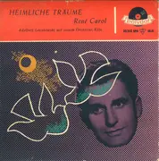 7inch Vinyl Single - René Carol - Heimliche Träume