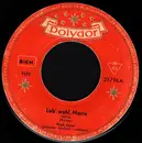7inch Vinyl Single - René Carol - Leb' Wohl, Marie