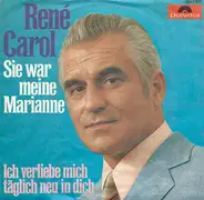 René Carol - Sie War Meine Marianne