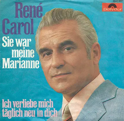 René Carol - Sie War Meine Marianne