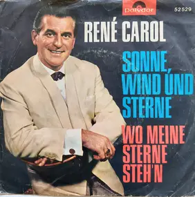 Rene Carol - Sonne, Wind Und Sterne