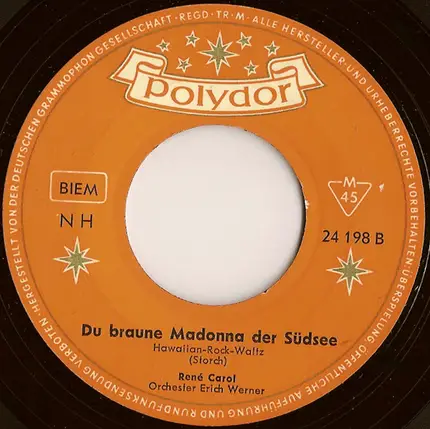 René Carol - Kein Land Kann Schöner Sein / Du Braune Madonna Der Südsee