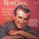 LP - René Carol - Rote Rosen, Rote Lippen, Roter Wein