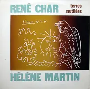 René Char - Terres Mutilées