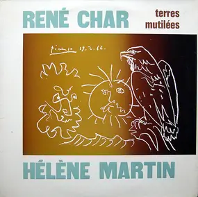 René Char - Terres Mutilées