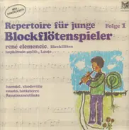 René Clemencic, Hopkinson Smith - Repertoire für junge Blockflötenspieler