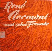 LP - René Clermont - René Clermont Und Seine Freunde