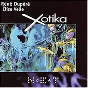Rene Dupere - Xotika