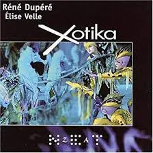 Rene Dupere - Xotika