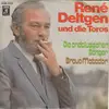 7inch Vinyl Single - René Deltgen Und Die Toros - Die Andalusischen Sänger / Bravo Matador