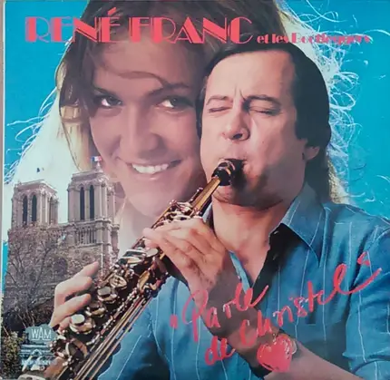 René Franc Et Les Bootleggers - Parle De Christel