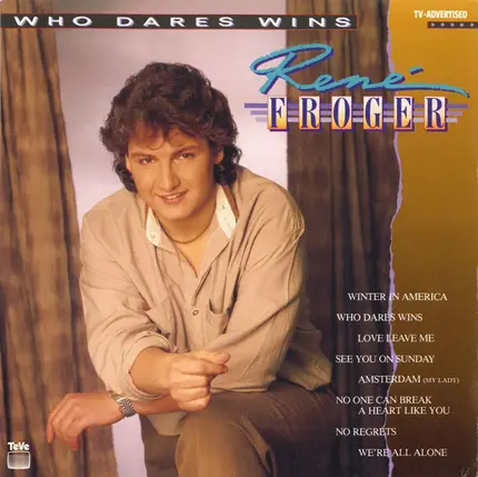 René Froger - Who Dares Wins