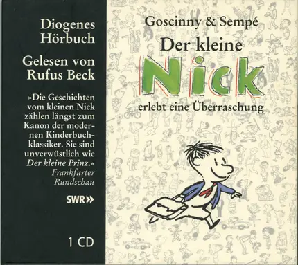 René Goscinny & Sempé Gelesen Von Rufus Beck - Der Kleine Nick Erlebt Eine Überraschung