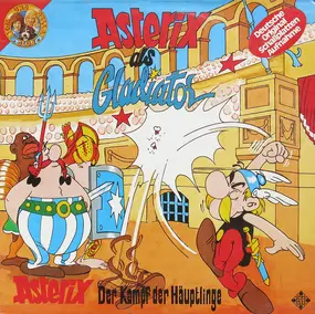 Asterix der Gallier - Als Gladiator / Der Kampf Der Häuptlinge