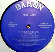 rene Hayes - I Really Miss You