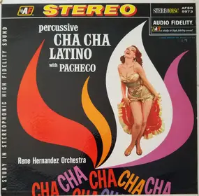 Rene Hernandez Y Su Orquesta - Percussive Cha Cha Latino With Pacheco